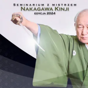 Seminarium z mistrzem Nakagawa Kinji